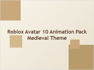 Medieval-Themed Roblox Avatar Animation Pack